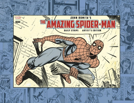John Romita's Amazing Spider-Man: The Daily Strips Artist's Edition - Hardcover | Diverse Reads