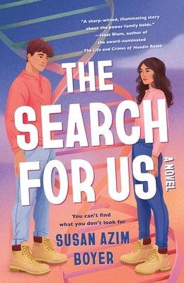 The Search for Us - Hardcover