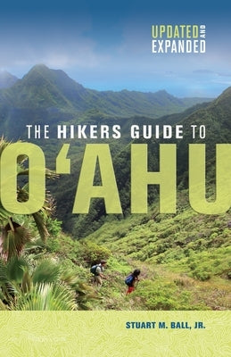 The Hikers Guide to O'ahu: Updated and Expanded - Paperback | Diverse Reads