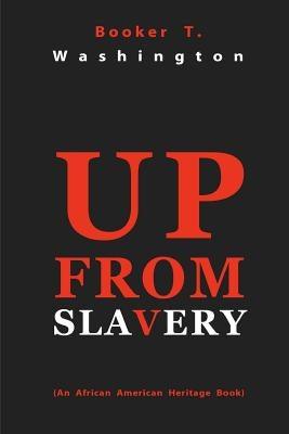 Up from Slavery - Paperback | Diverse Reads