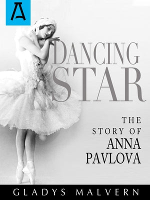 Dancing Star: The Story of Anna Pavlova - Paperback | Diverse Reads