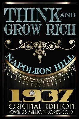 Think and Grow Rich - Original Edition - Paperback | Diverse Reads