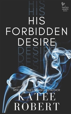 His Forbidden Desire - Paperback | Diverse Reads