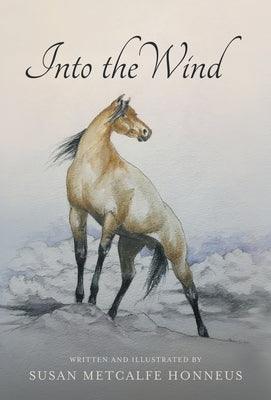 Into The Wind: A Mustang's Story - Hardcover | Diverse Reads