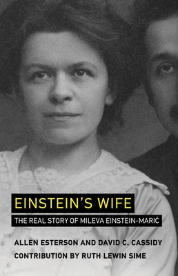 Einstein's Wife: The Real Story of Mileva Einstein-Maric - Paperback | Diverse Reads