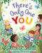 There's Only One You - Paperback | Diverse Reads