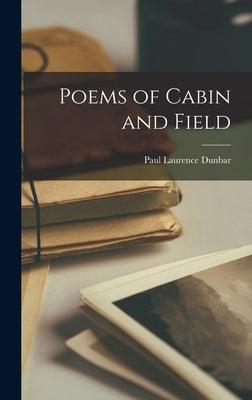 Poems of Cabin and Field - Hardcover | Diverse Reads