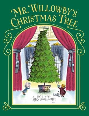 Mr. Willowby's Christmas Tree - Hardcover | Diverse Reads