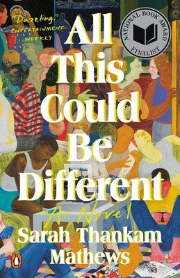 All This Could Be Different - Paperback | Diverse Reads