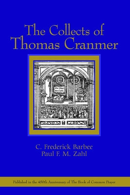 The Collects of Thomas Cranmer - Paperback | Diverse Reads