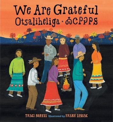 We Are Grateful: Otsaliheliga - Board Book | Diverse Reads