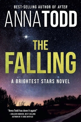 The Falling: A Brightest Stars Novel - Hardcover | Diverse Reads