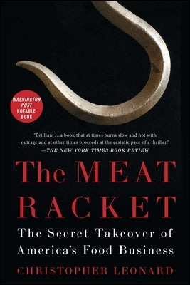 The Meat Racket: The Secret Takeover of America's Food Business - Paperback | Diverse Reads