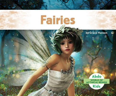 Fairies - Library Binding | Diverse Reads