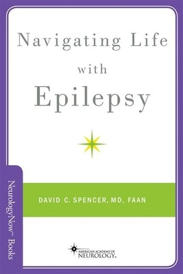 Navigating Life with Epilepsy - Paperback | Diverse Reads