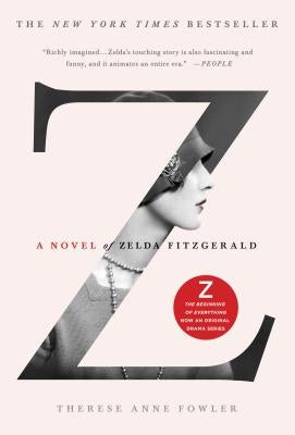 Z: A Novel of Zelda Fitzgerald - Paperback | Diverse Reads