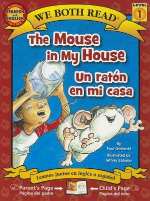 The Mouse in My House-Un ratón en mi casa - Paperback | Diverse Reads