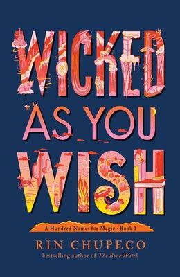 Wicked as You Wish - Hardcover | Diverse Reads