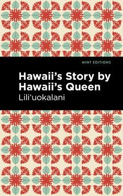 Hawaii's Story by Hawaii's Queen - Paperback | Diverse Reads