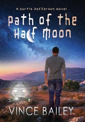 Path of the Half Moon - Hardcover |  Diverse Reads
