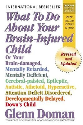 What to Do About Your Brain-Injured Child - Paperback | Diverse Reads