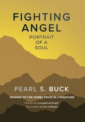 Fighting Angel: Portrait of a Soul - Hardcover | Diverse Reads