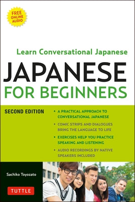 Japanese for Beginners: Learning Conversational Japanese - Second Edition (Includes Online Audio) - Paperback | Diverse Reads