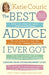 The Best Advice I Ever Got: Lessons from Extraordinary Lives - Paperback | Diverse Reads