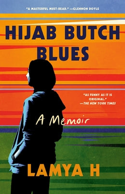 Hijab Butch Blues: A Memoir - Paperback | Diverse Reads