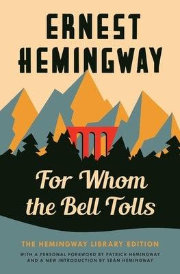 For Whom the Bell Tolls: The Hemingway Library Edition - Paperback | Diverse Reads