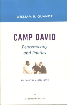 Camp David: Peacemaking and Politics - Paperback | Diverse Reads