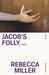 Jacob's Folly - Paperback | Diverse Reads