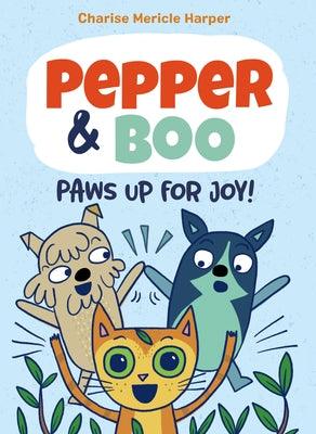 Pepper & Boo: Paws Up for Joy! (a Graphic Novel) - Hardcover | Diverse Reads