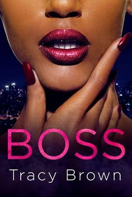 Boss - Paperback |  Diverse Reads