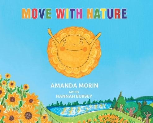 Move With Nature - Hardcover | Diverse Reads