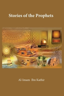 Stories of the Prophets - Hardcover | Diverse Reads