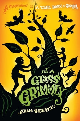 In a Glass Grimmly (Grimm Series #2) - Hardcover | Diverse Reads