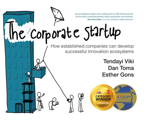 The Corporate Startup: How established companies can develop successful innovation ecosystems - Paperback | Diverse Reads