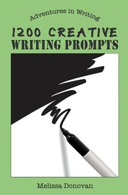 1200 Creative Writing Prompts - Paperback | Diverse Reads