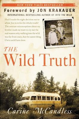 The Wild Truth - Paperback | Diverse Reads