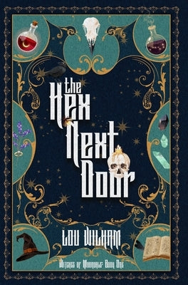 The Hex Next Door - Hardcover | Diverse Reads