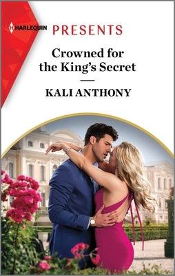 Crowned for the King's Secret - Paperback | Diverse Reads