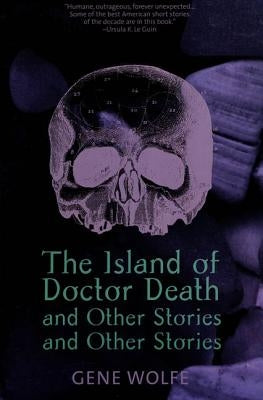 The Island of Dr. Death and Other Stories and Other Stories - Paperback | Diverse Reads