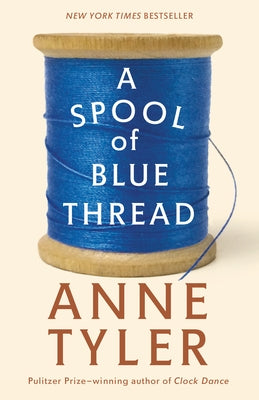 A Spool of Blue Thread - Paperback | Diverse Reads
