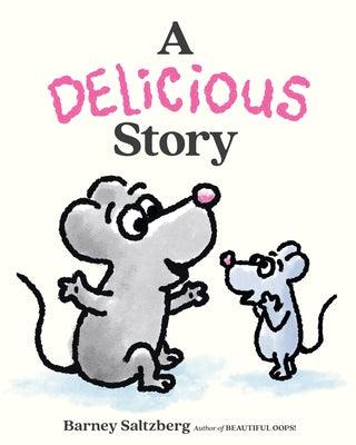 A Delicious Story - Hardcover | Diverse Reads