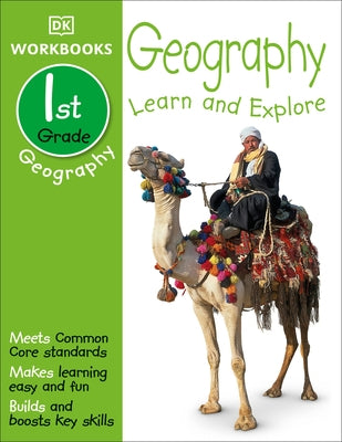 DK Workbooks: Geography, First Grade: Learn and Explore - Paperback | Diverse Reads