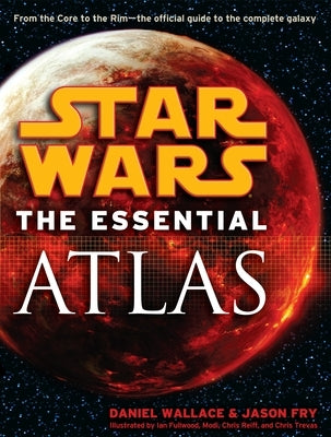 The Essential Atlas: Star Wars - Paperback | Diverse Reads