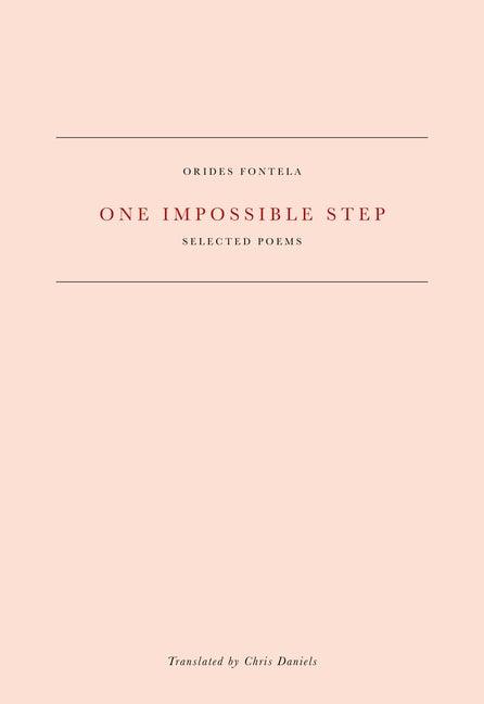One Impossible Step: Selected Poems - Paperback