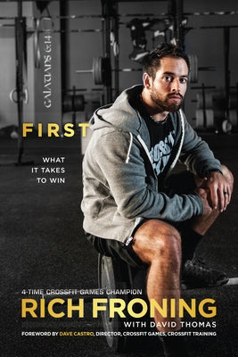 First: What It Takes to Win - Paperback | Diverse Reads