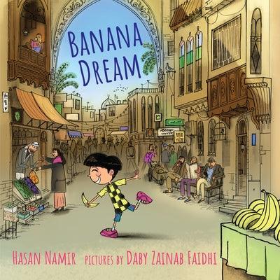 Banana Dream - Hardcover | Diverse Reads